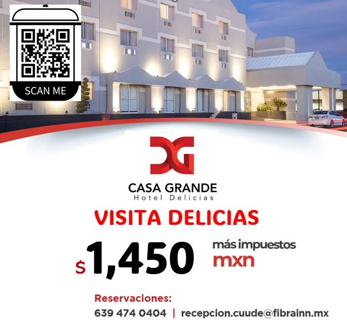 Casa Grande Hotel Delicias 5